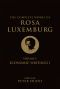 [Complete Works of Rosa Luxemburg 01] • The Complete Works of Rosa Luxemburg, Volume I